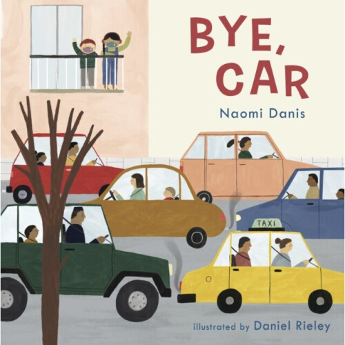 Bye, Car - Naomi Danis - book