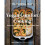 The Buddhist Chef's Vegan Comfort Cooking - Book 1