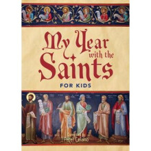My Year with the Saints for Kids