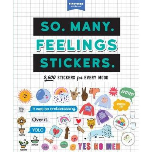 So. Many. Feelings Stickers.