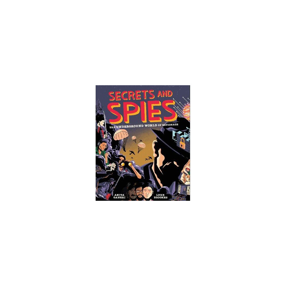 Secrets and Spies