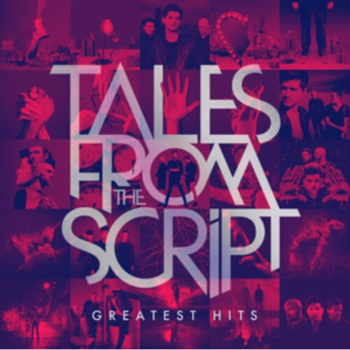 TALES FROM THE SCRIPT – GREATEST HITS - SCRIPT - CD