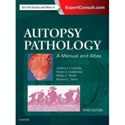 Autopsy Pathology: A Manual and Atlas