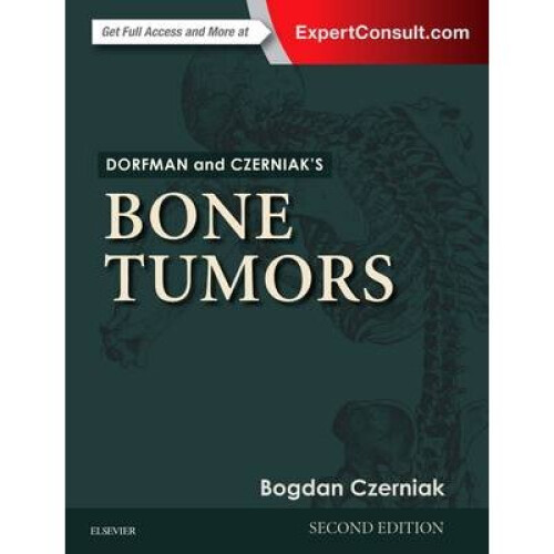 Dorfman and Czerniak's Bone Tumors