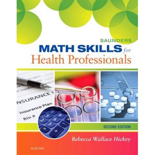 Saunders Math Skills for Health Professionals, 2e