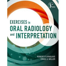 Exercises in Oral Radiology and Interpretation