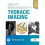 Thoracic Imaging The Requisites 1