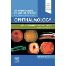 The Massachusetts Eye and Ear Infirmary Illustrated Manual of Ophthalmology