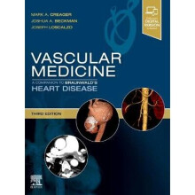 Vascular Medicine A Companion to Braunwald's Heart Disease Expert Consult Online and Print