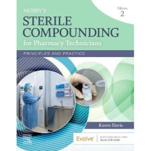 Mosby's Sterile Compounding for Pharmacy Technicians