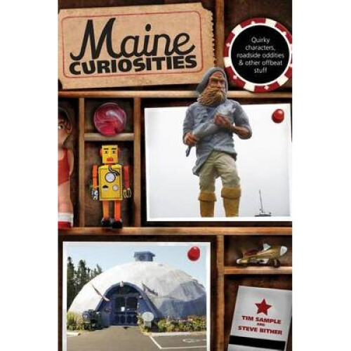 Maine Curiosities