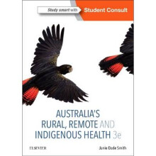 Australia's Rural, Remote and Indigenous Health