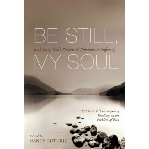 Be Still, My Soul
