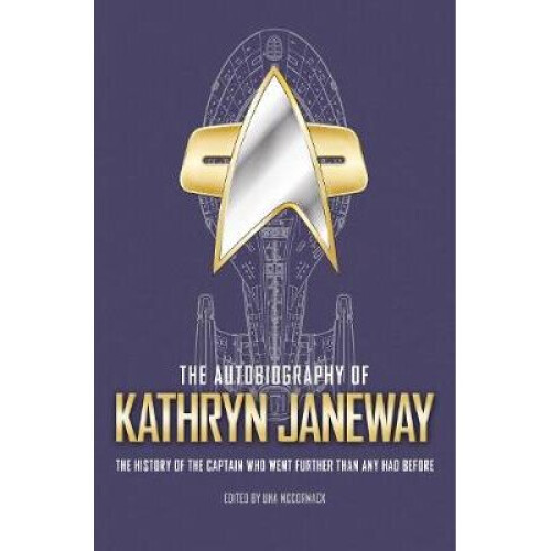 The Autobiography of Kathryn Janeway