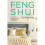 Feng Shui for Healing A StepByStep Guide to Improving Wellness in Your Home Sanctuary 1