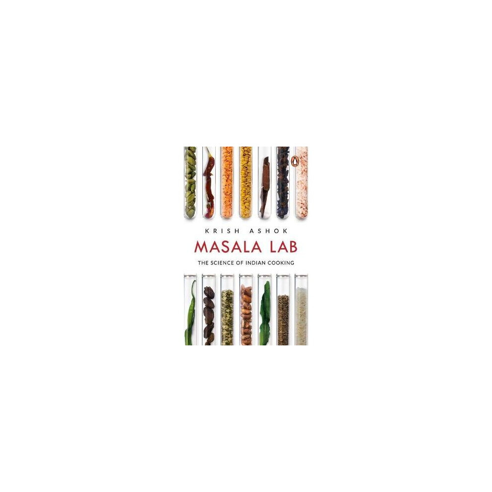 Masala Lab The Science of Indian Cooking