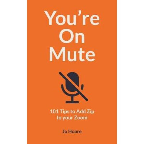 You're On Mute