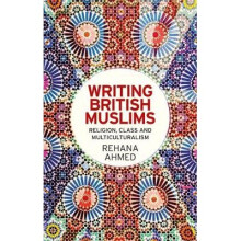 Writing British Muslims