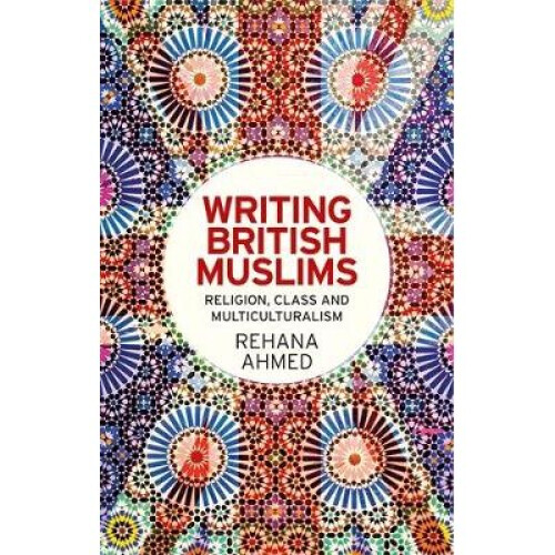 Writing British Muslims