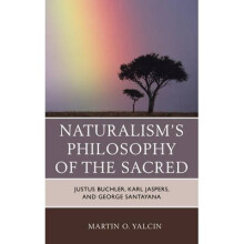 Naturalism's Philosophy of the Sacred
