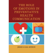 Role of Emotions in Preventative Health Communication