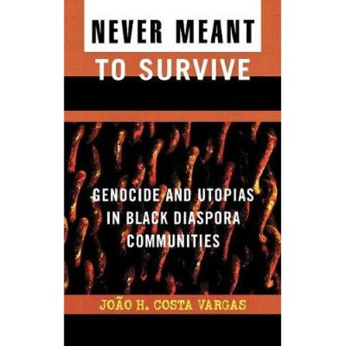 Never Meant to Survive