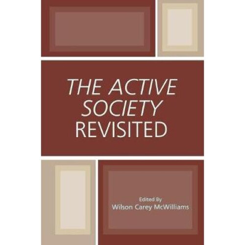 Active Society Revisited