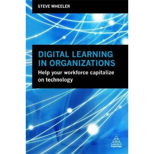 Digital Learning in Organizations