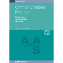 Common Envelope Evolution AASIOP Astronomy