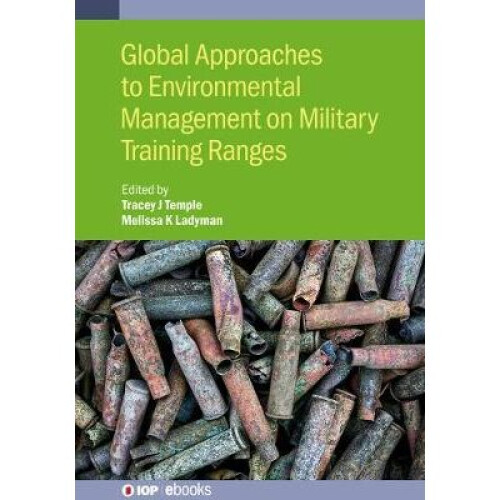 Global Approaches to Environmental Management on Military Training Ranges