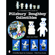 An Unauthorized Guide to Pillsbury® Doughboy® Collectibles