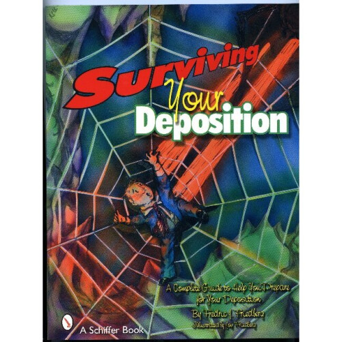 Surviving Your Deposition