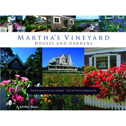 Martha's Vineyard Houses and Gardens