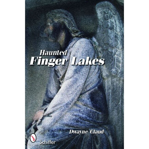 Haunted Finger Lakes