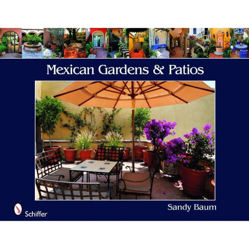 Mexican Gardens & Patios