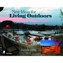 New Ideas for Living Outdoors