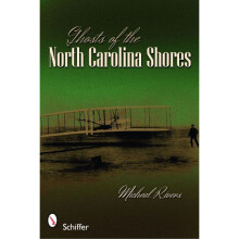 Ghosts of the North Carolina Shores