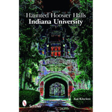 Haunted Hoosier Halls