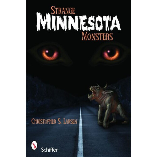 Strange Minnesota Monsters