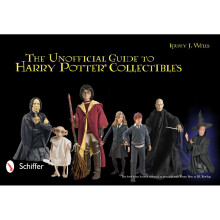 The Unofficial Guide to Harry Potter® Collectibles