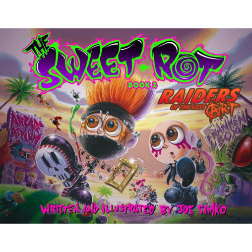 The Sweet Rot, Book 2