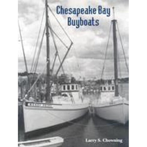 Chesapeake Bay Buyboats, 2nd Edition