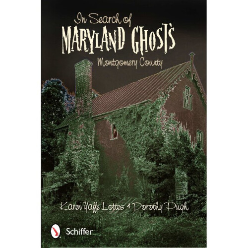 In Search of Maryland Ghosts