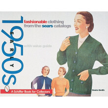 Fashionable Clothing from the Sears Catalog