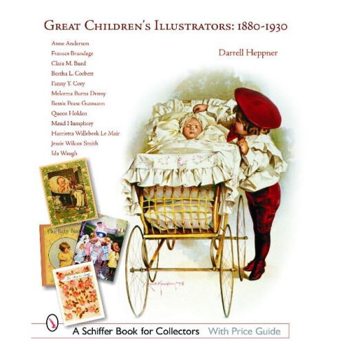 Great Children's Illustrators: 1880-1930