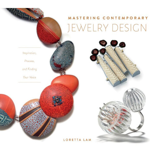 Mastering Contemporary Jewelry Design