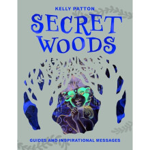 Secret Woods Guides and Inspirational Messages