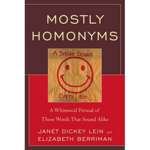 Mostly Homonyms
