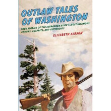 Outlaw Tales of Washington