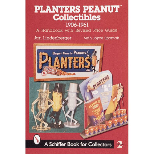 Planters Peanut Collectibles, 1906-1961